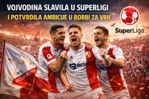 Vojvodina slavila u Superligi i potvrdila ambicije u borbi za vrh